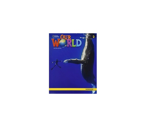 Our World 2e Level 2 Workbook
