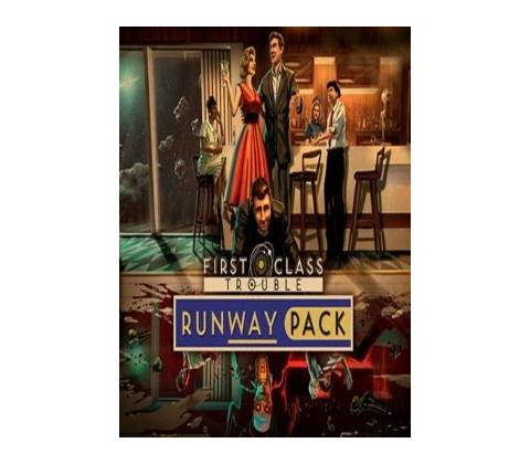 First Class Trouble Runway Pack
