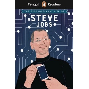 Penguin Readers Level 2: The Extraordinary Life of Steve Jobs (ISBN: 9780241588925)