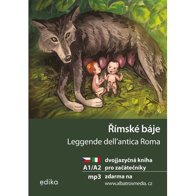 Římské báje / Leggende dell'antica Roma - Valeria De Tommaso, Aleš Čumailustrátor