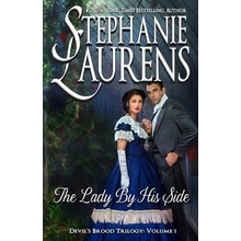 The Lady By His Side: Devil's Brood Trilogy Laurens Stephanie