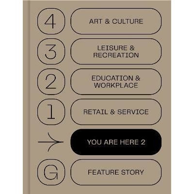 You Are Here 2: A New Approach to Signage and Wayfinding Victionary