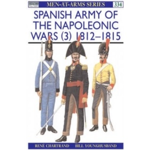 Spanish Army of the Napoleonic Wars | René Chartrand (ISBN: 9781855327641)