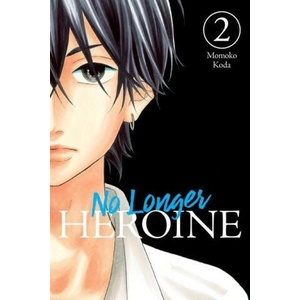 No Longer Heroine, Vol. 2 | Alexandra McCullough-Garcia (ISBN: 9781975346508)