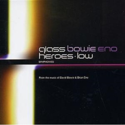 GLASS/BOWIE/ENO: LOW SYMPHONY/HEROES SYMPH CD