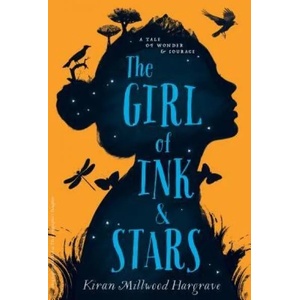 Girl of Ink & Stars | Kiran Millwood Hargrave (ISBN: 9780553535310)