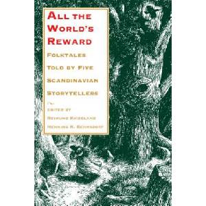 All the World's Reward | Reimund Kvideland, Henning K. Sehmsdorf (ISBN: 9780295977546)