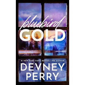 BLUEBIRD GOLD (ISBN: 9781662536724)