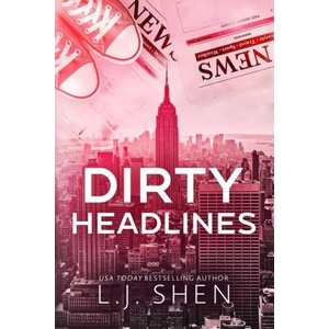 Dirty Headlines | L. J. Shen (ISBN: 9798986271040)