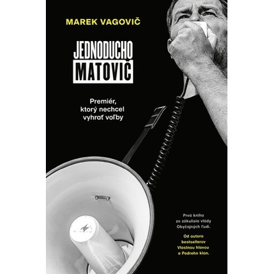 Jednoducho Matovič - Marek Vagovič