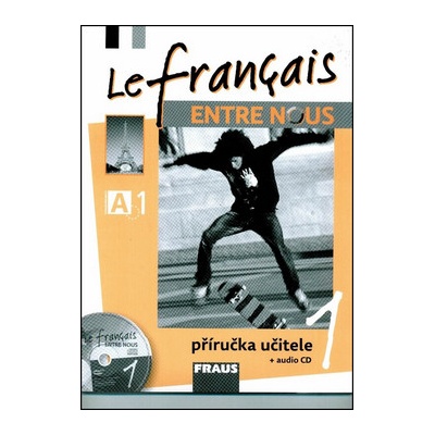 Le francais ENTRE NOUS 1 PU + CD