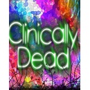 Clinically Dead