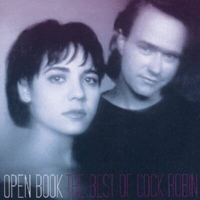 COCK ROBIN: OPEN BOOK:THE BEST OF CD