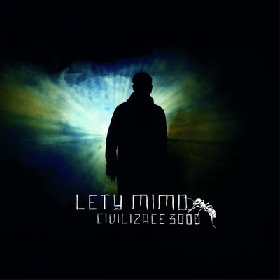 LETY MIMO - CIVILIZACE 3000 CD