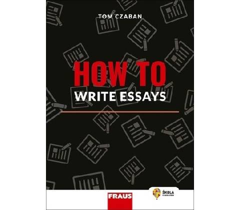 How to Write Essays