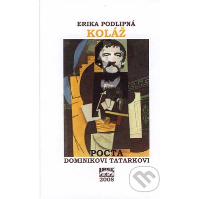 Koláž - Erika Podlipná