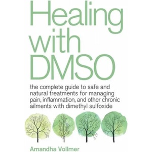 Healing With Dmso (ISBN: 9781646040025)