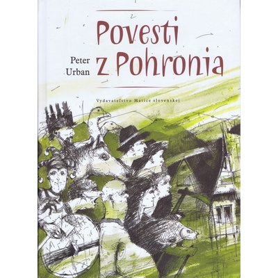 Povesti z Pohronia - Peter Urban