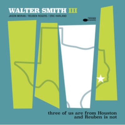 Three of Us Are from Houston and Reuben Is Not Walter Smith III 12 Album Vinyl