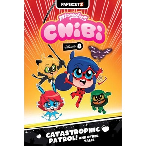Miraculous Chibi Vol. 8 | Carrie Harris, Nancy Olivo, Mari Chirchirillo, Ornella Greco (ISBN: 9781545834657)