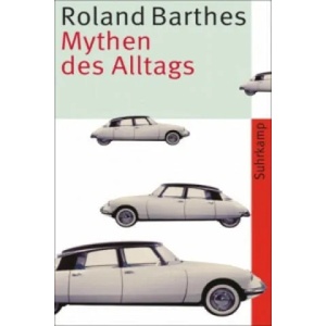 Mythen des Alltags | Roland Barthes, Horst Brühmann (2012)