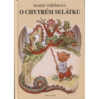 O chytrém selátku