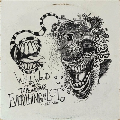 Will & The Tapeworms Wood - Everything is a Lot 2 LP