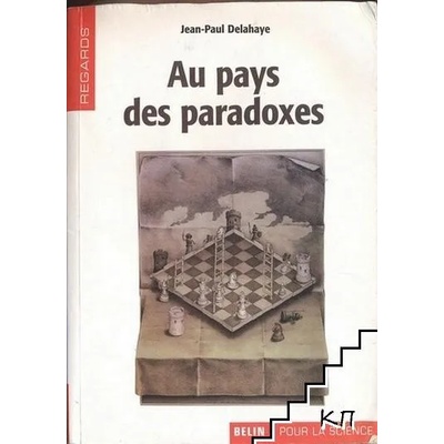 Au pays des paradoxes