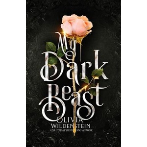 My Dark Beast | Olivia Wildenstein (ISBN: 9781948463942)
