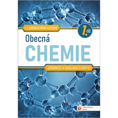 Obecná chemie pro SŠ - učebnice 1. díl