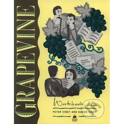 Grapevine 1 Workbook 1B Peter Viney Karen Viney