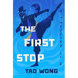 The First Stop | Tao Wong (ISBN: 9798217188444)