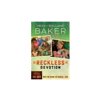 Reckless Devotion - Baker Heidi, Baker Rolland