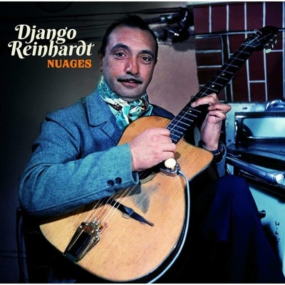 REINHARDT, DJANGO - NUAGES LP