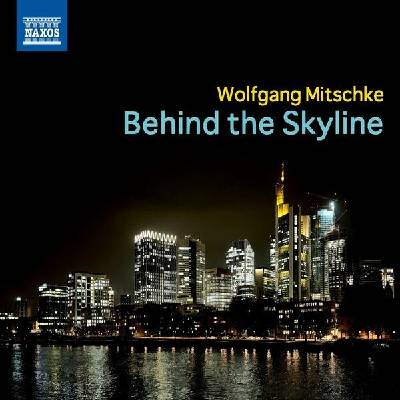 Mitschke - Behind The Skyline CD