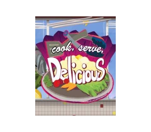 Cook, Serve, Delicious!