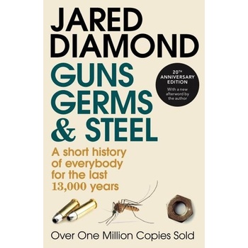 Guns,Germs and Steel - a short History of Everbody