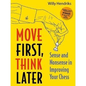Move First, Think Later | Willy Hendriks (ISBN: 9789083347974)
