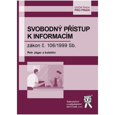 Svobodný přístup k informacím - Petr Jäger