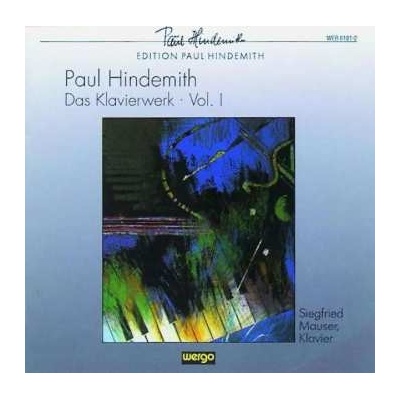 Paul Hindemith: Das Klavierwerk • Vol. I CD