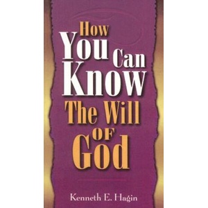 How You Can Know Will of God (ISBN: 9780892760190)