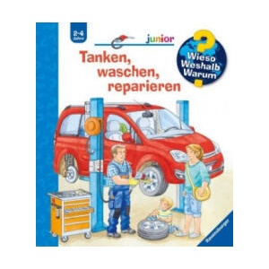 Wieso? Weshalb? Warum? junior, Band 69: Tanken, waschen, reparieren | Frauke Nahrgang, Ursula Weller (ISBN: 9783473329793)