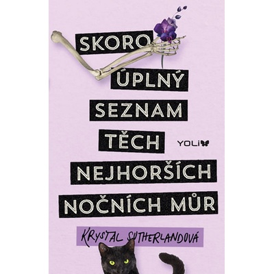 Skoro úplný seznam těch nejhorších nočních můr - Sutherlandová Krystal
