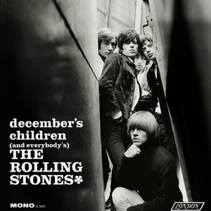Universal Rolling Stones: December's Children And Everybody's (Remastered 2016 / Mono) - CD (050970)