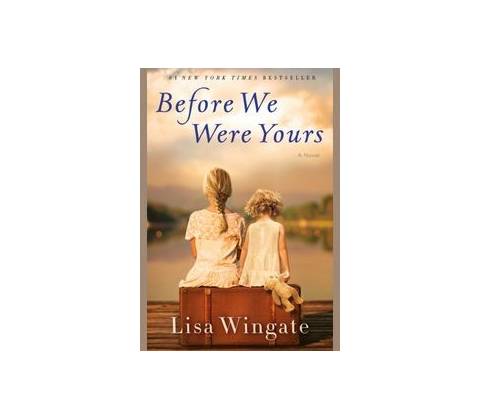 Before We Were Yours