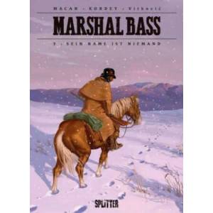 Marshal Bass. Band 3 | Darko Macan, Igor Kordey (ISBN: 9783962190934)