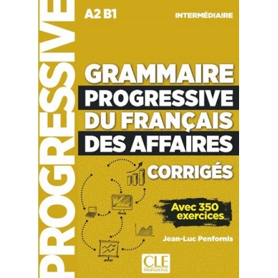 Grammaire progressive du francais des affaires