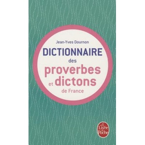 Dictionnaire Des Proverbes Et Dictons France (2000)