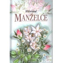 Milované manželce
