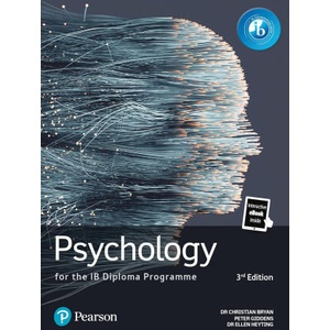 Pearson Psychology for the IB Diploma Programme 3rd edition | Christian Bryan, Ellen Heyting, Peter Giddens (ISBN: 9781292477367)